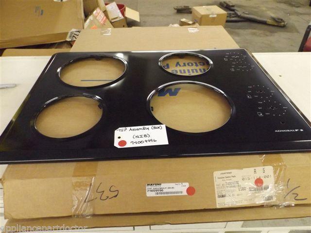 Maytag Admiral Stove 74009996 Top Assembly (blk) NEW IN BOX Maytag Admiral Stove 74009996 Top Assembly (blk) NEW IN BOX